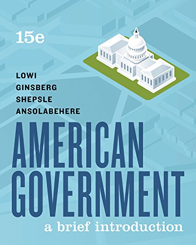 Book Cover American Government: A Brief Introduction (Brief Fifteenth Edition)