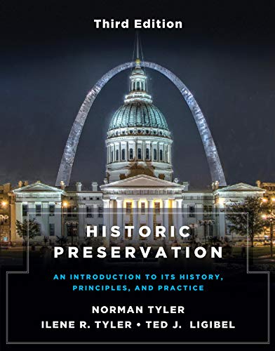 Book Cover Historic Preservation, Third Edition: An Introduction to Its History, Principles, and Practice (Third Edition)