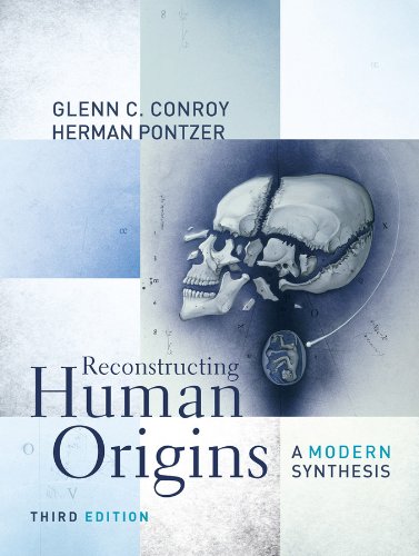Book Cover Reconstructing Human Origins: A Modern Synthesis