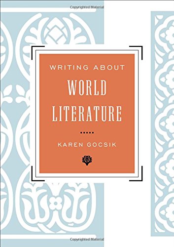 Book Cover Writing About World Literature: A Guide for Students