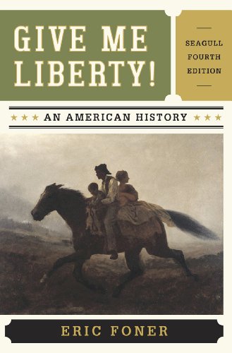 Book Cover Give Me Liberty!: An American History, 4th Edition
