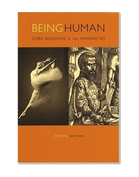 Book Cover Being Human: Core Readings in the Humanities