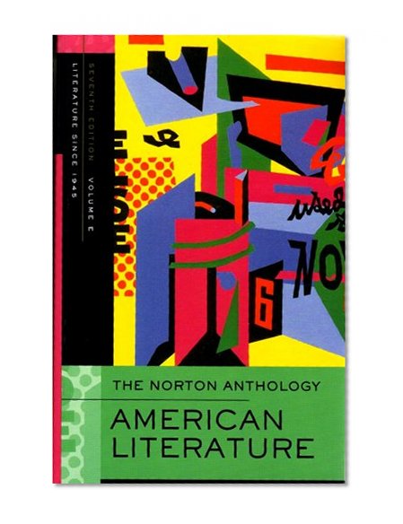 Book Cover The Norton Anthology of American Literature: Volume E: 1945 to the Present