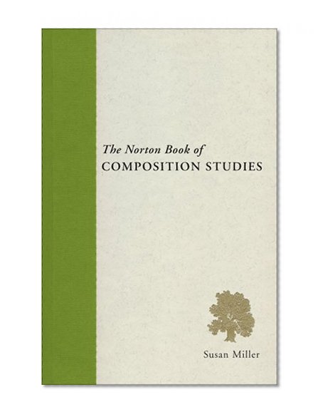 Book Cover The Norton Book of Composition Studies