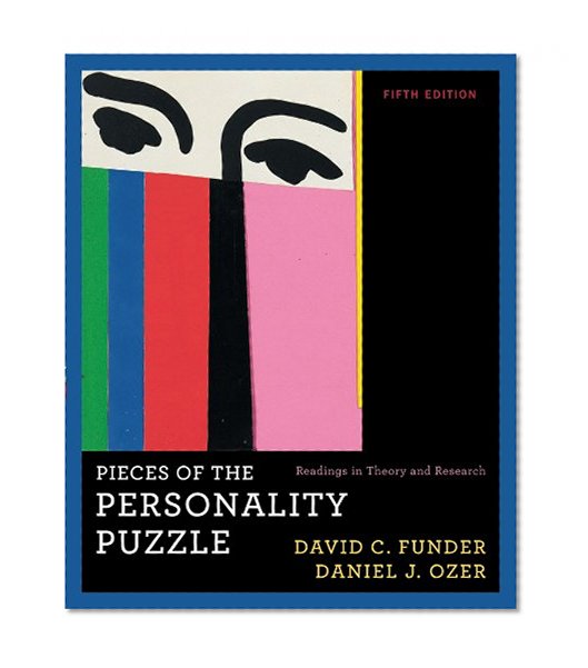 Book Cover Pieces of the Personality Puzzle: Readings in Theory and Research (Fifth Edition)
