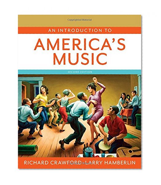 Book Cover An Introduction to America's Music (Second Edition)