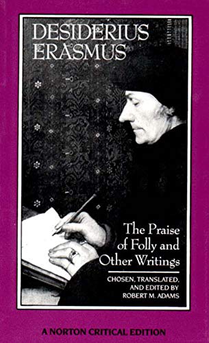 Book Cover The Praise of Folly and Other Writings (Norton Critical Editions)