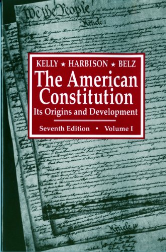 Book Cover The American Constitution: Its Origins and Development (American Constitution, Its Origins & Development)