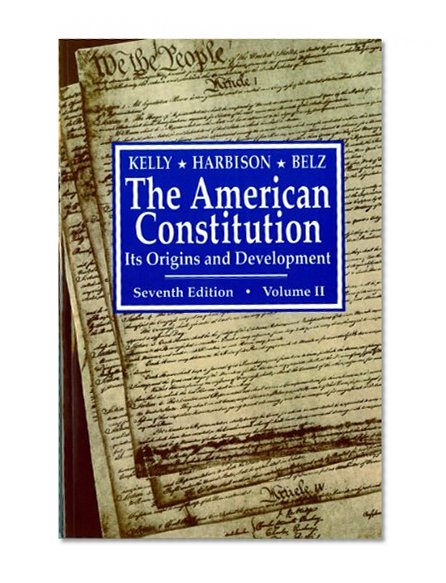 Book Cover The American Constitution: Its Origins and Development, Volume II