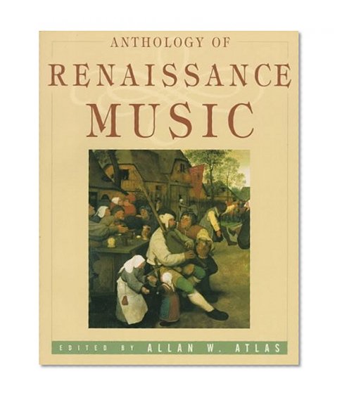 Anthology Of Renaissance Music