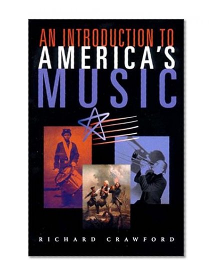 An Introduction to America's Music