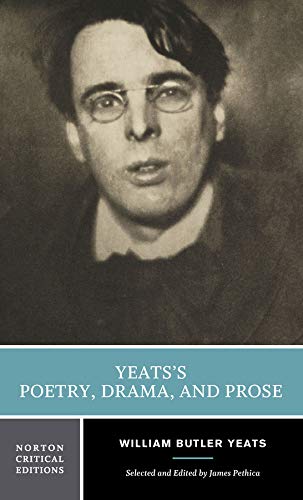 Book Cover Yeats's Poetry, Drama, and Prose (Norton Critical Editions)
