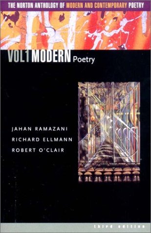 Book Cover The Norton Anthology of Modern and Contemporary Poetry, Volume 1: Modern Poetry