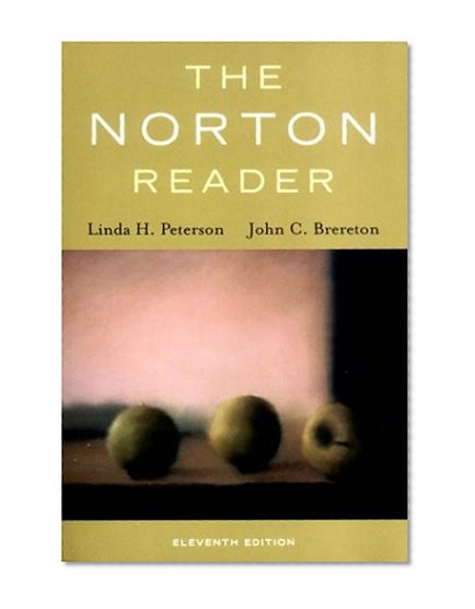 The Norton Reader: An Anthology of Nonfiction