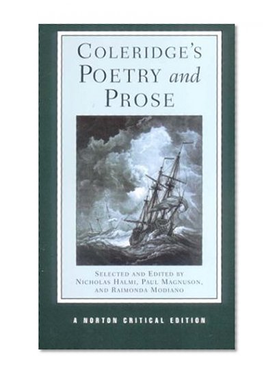 Coleridge's Poetry and Prose (Norton Critical Editions)