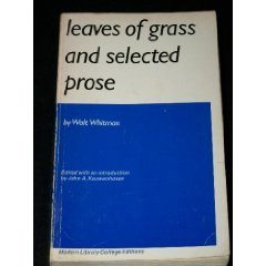 Leaves of Grass and Selected Prose