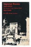 Imperial Russia 1682-1825;: The coming of age of modern Russia (Borzoi history of Russia)