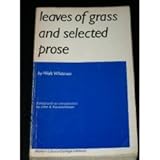 Leaves of Grass and Selected Prose