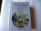 Literature: Reading Fiction, Poetry, Drama, and the Essay