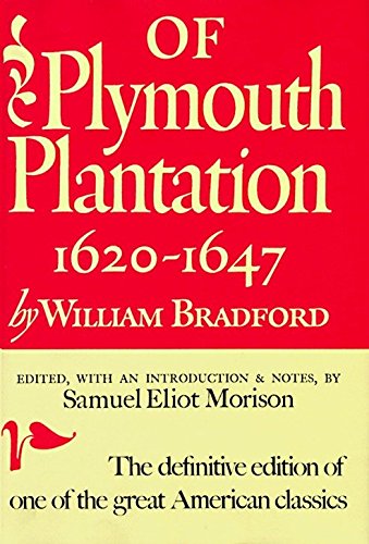 Book Cover Of Plymouth Plantation: 1620-1647