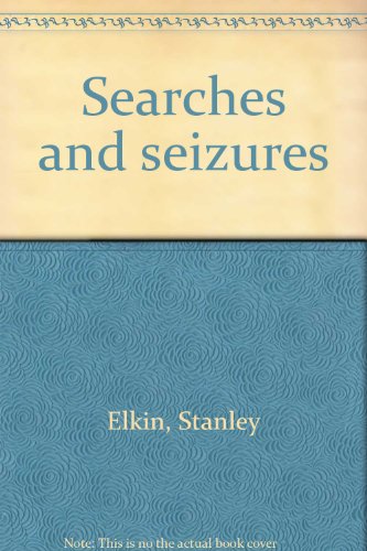 Searches and seizures