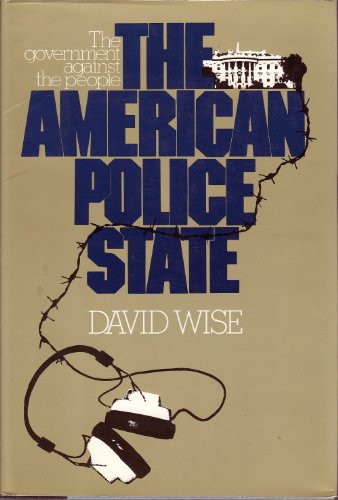 The American Police State: The Government against the People