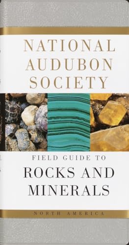 Book Cover National Audubon Society Field Guide to Rocks and Minerals: North America (National Audubon Society Field Guides)