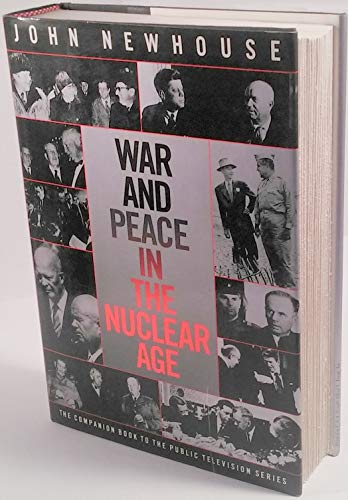 Book Cover War And Peace In The Nuclear Age