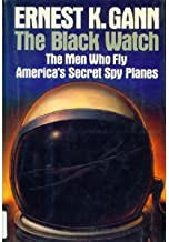 Book Cover Black Watch: The Men Who Fly America's Secret Spy Planes