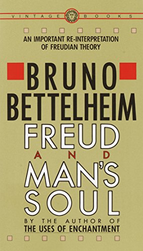Book Cover Freud and Man's Soul: An Important Re-Interpretation of Freudian Theory