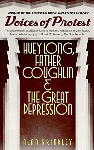Book Cover Voices of Protest: Huey Long, Father Coughlin, & the Great Depression
