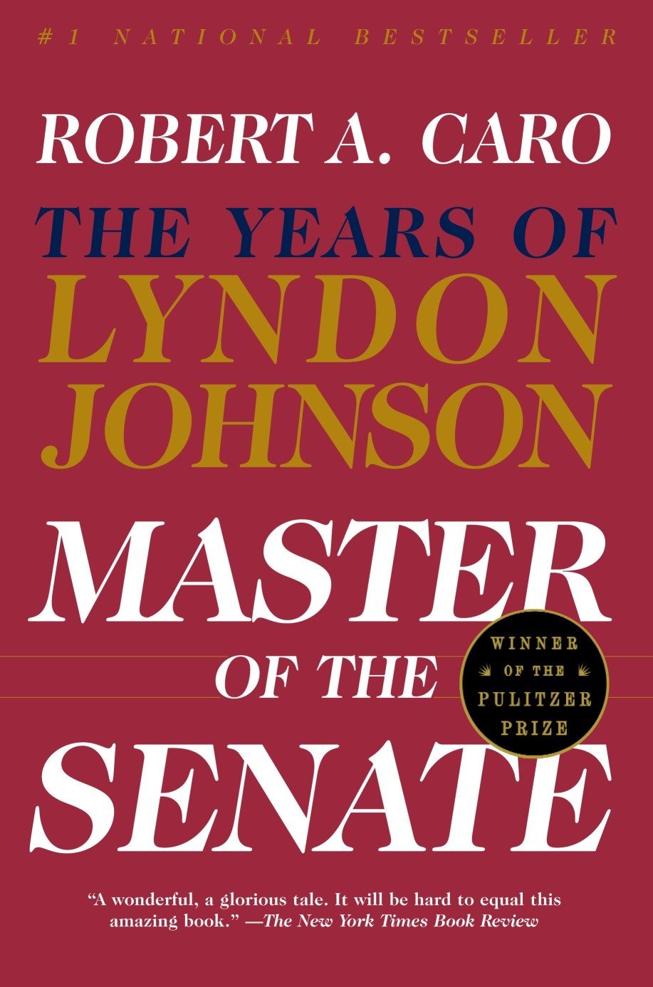 Book Cover Master Of The Senate: The Years of Lyndon Johnson
