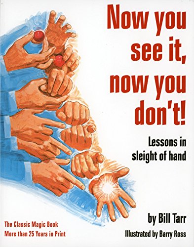 Book Cover Now You See It, Now You Don't!: Lessons in Sleight of Hand
