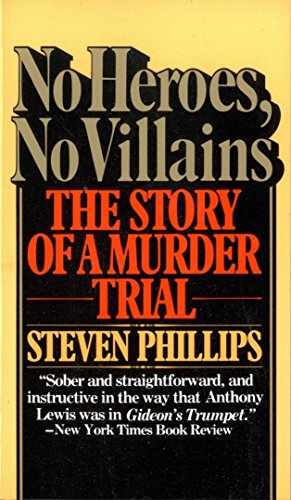 Book Cover No Heroes, No Villains: The Story of a Murder Trial