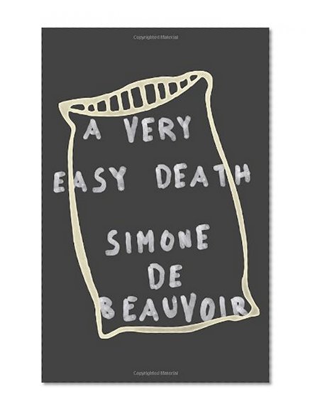 Book Cover A Very Easy Death (Pantheon Modern Writers Series)