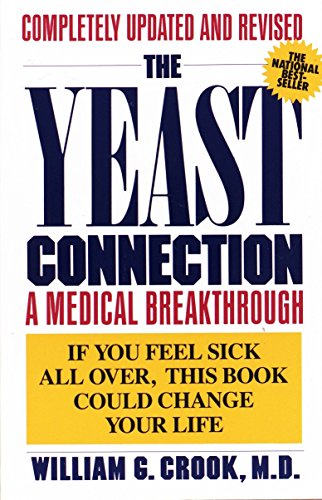 Book Cover The Yeast Connection: A Medical Breakthrough