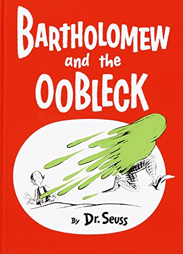 Book Cover Bartholomew and the Oobleck: (Caldecott Honor Book) (Classic Seuss)