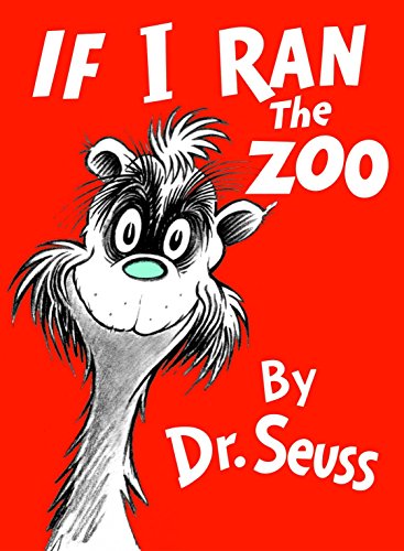 Book Cover If I Ran the Zoo (Classic Seuss)