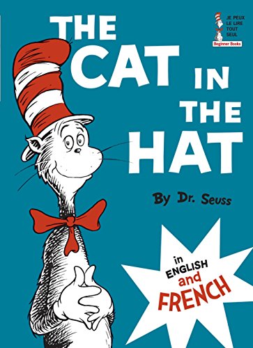 Book Cover The Cat in the Hat in English and French (Le Chat Au Chapeau)