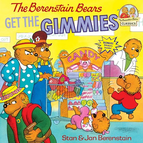 Book Cover The Berenstain Bears Get the Gimmies
