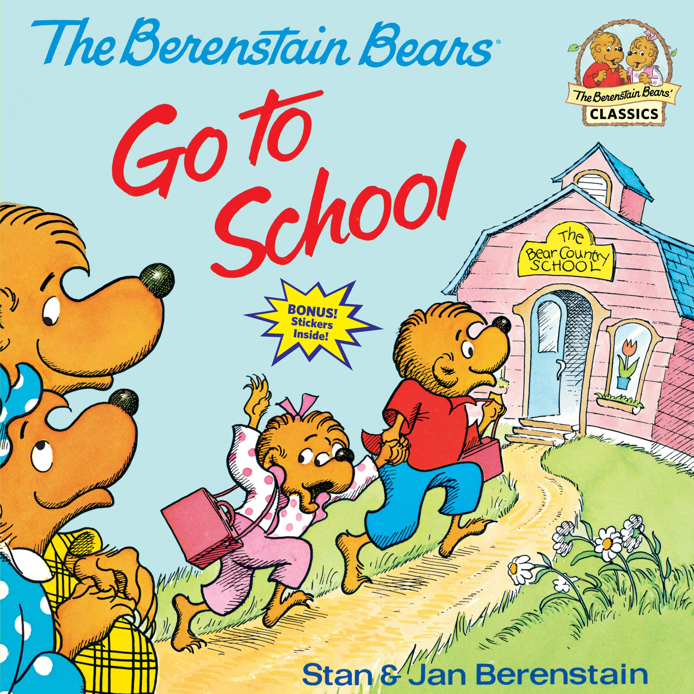 Book Cover The Berenstain Bears Go to School (First Time Books(R))