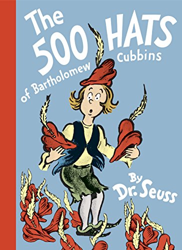 Book Cover The 500 Hats of Bartholomew Cubbins (Classic Seuss)