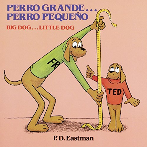Book Cover Perro grande... Perro pequeÃ±o / Big Dog... Little Dog (Spanish and English Edition)