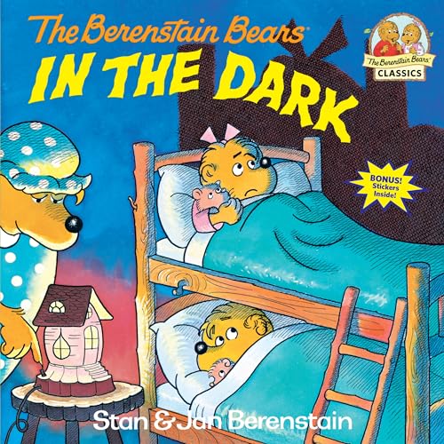 The Berenstain Bears in the Dark (First Time Books)