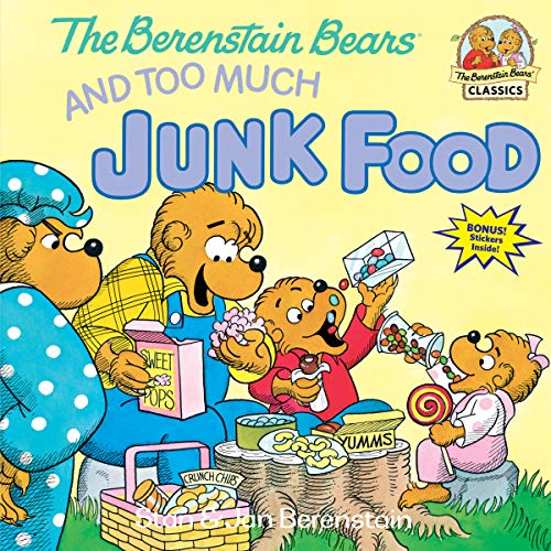 Book Cover The Berenstain Bears & Too Much Junk Food