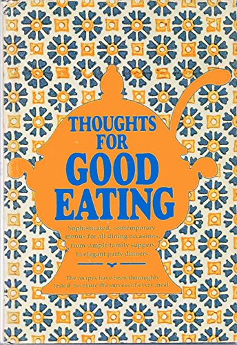 Book Cover Thoughts for Good Eating.