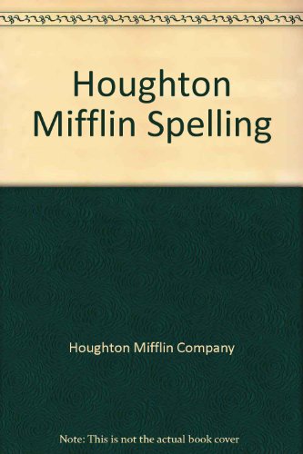Houghton Mifflin Spelling, Teachers Edition, Level 8