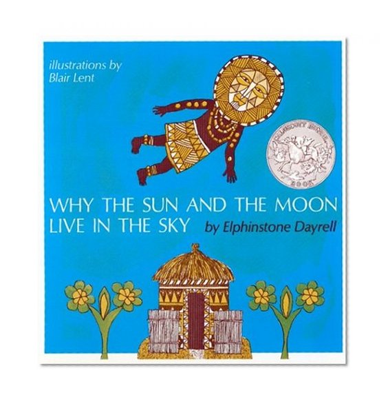 Book Cover Why the Sun and the Moon Live in the Sky
