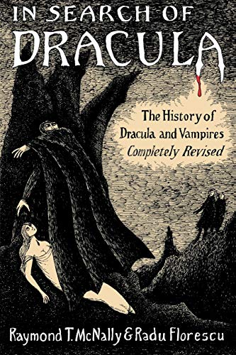 Book Cover In Search of Dracula: The History of Dracula and Vampires