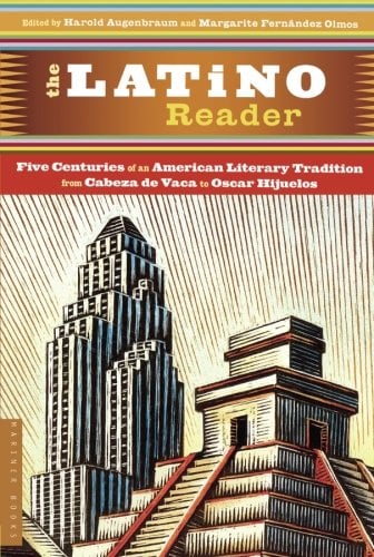 Book Cover The Latino Reader: An American Literary Tradition from 1542 to the Present